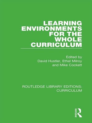 cover image of Learning Environments for the Whole Curriculum